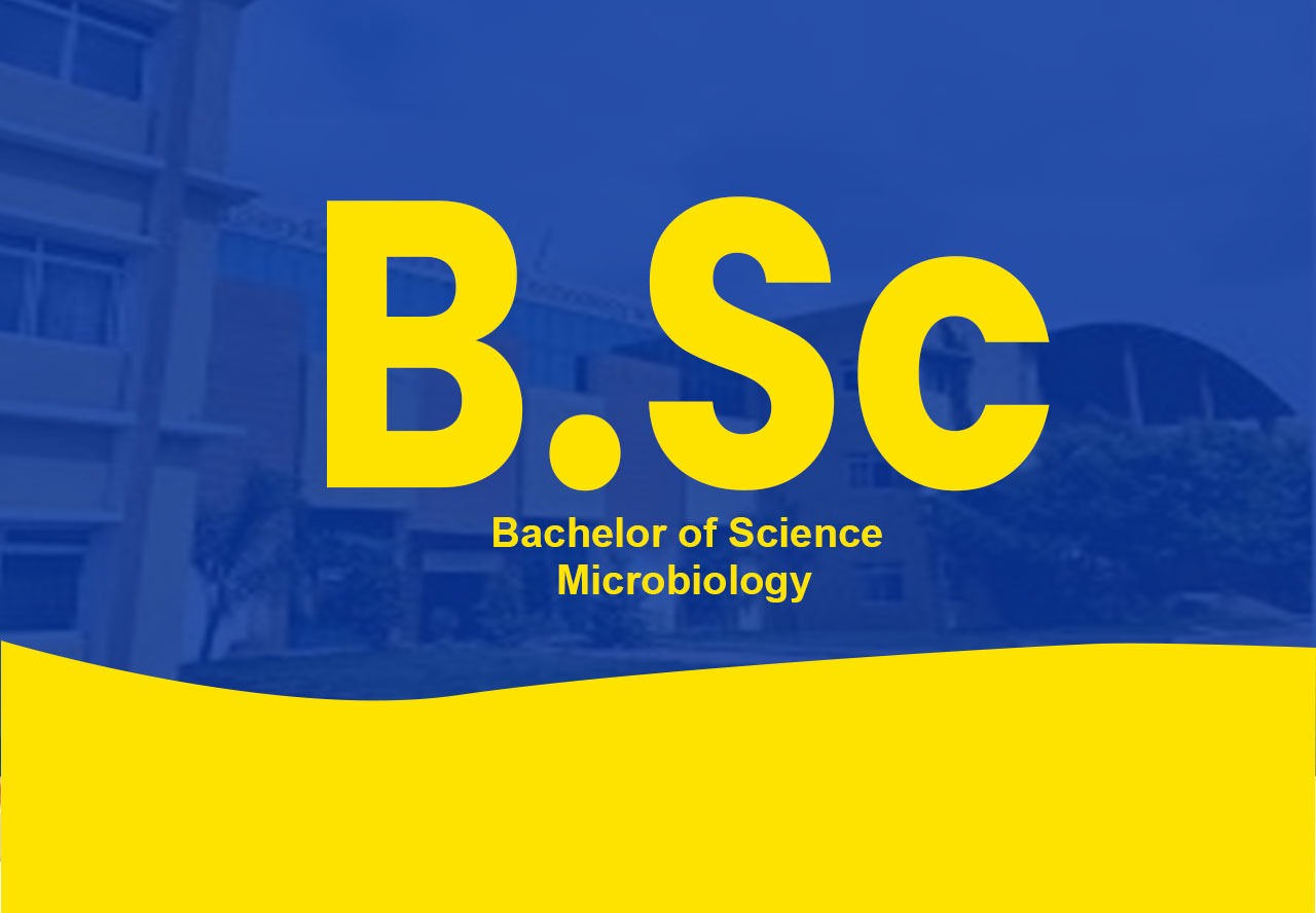 Bachelor of Science (MICROBIOLOGY)